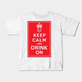 Keep Calm and Drink On Kids T-Shirt